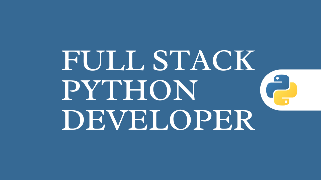 Full Stack Python Developer