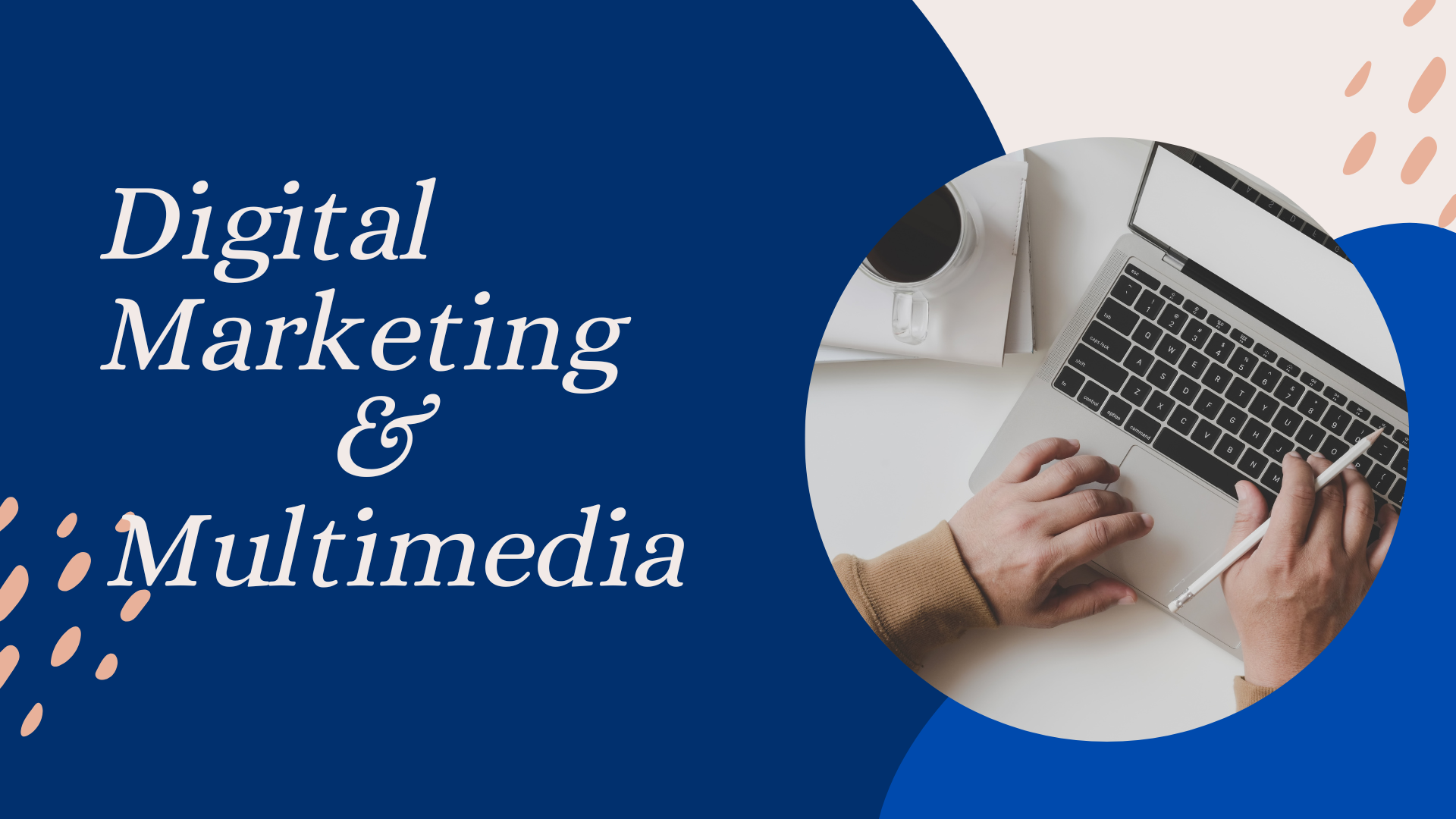 Digital Marketing & Multimedia