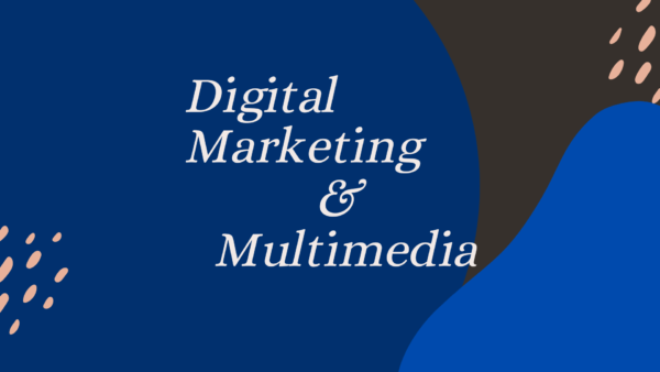 Digital Marketing & Multimedia