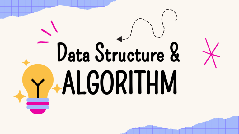 Data Structure & Algorithm